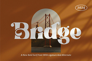 Bridge - Classy Serif Font