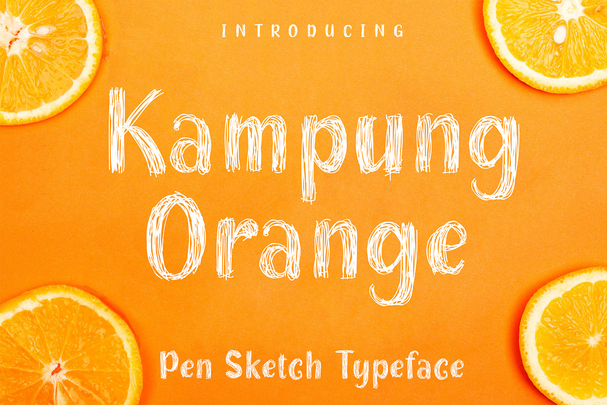 Kampung Orange | Sketch Style Font, a Font by Royaltype (Photo 1 of 6)