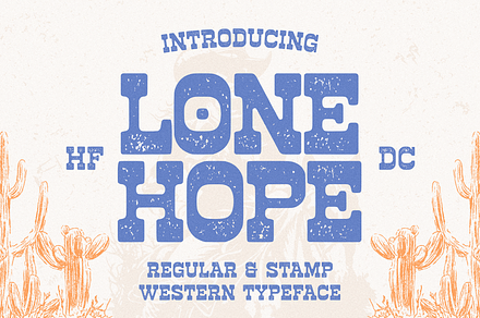 HF Lonehope Western Slab Serif, a Serif Font by 24Design Studios