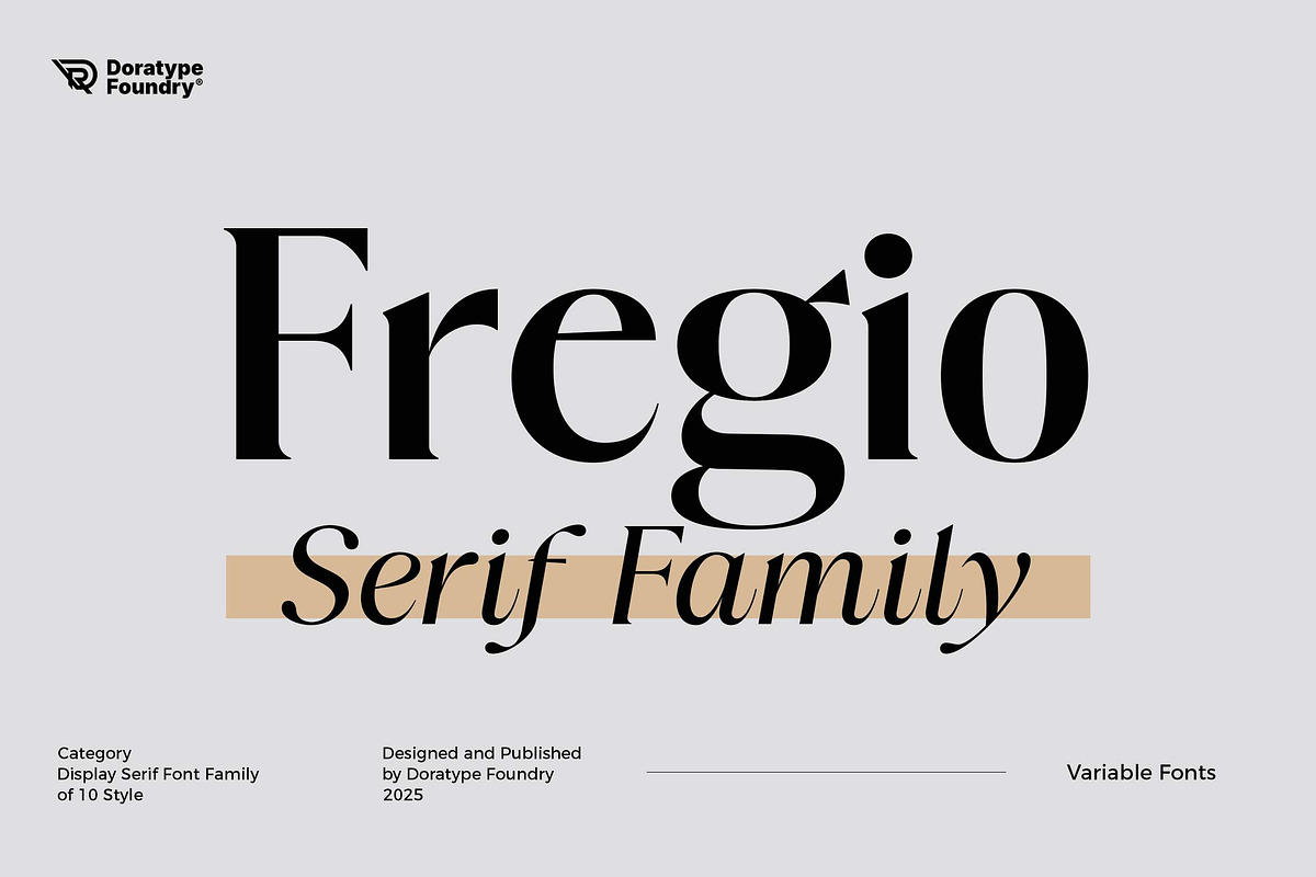 Fregio - Serif Family (10 Fonts), a Serif Font by Dora Typefoundry (Photo 1 of 16)