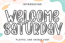 Welcome Saturday | Script Font