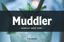 Muddler - Display Serif