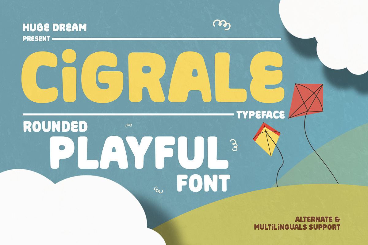 Cigrale - Rounded Playful Font, a Sans Serif Font by Huge Dream Studio (Photo 1 of 11)