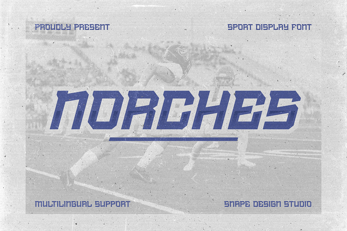 Norches - Sport Font, a Sans Serif Font by Snape Design Studio (Photo 1 of 5)