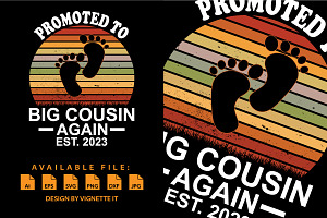 Promoted To Big Cousin Again Shirt