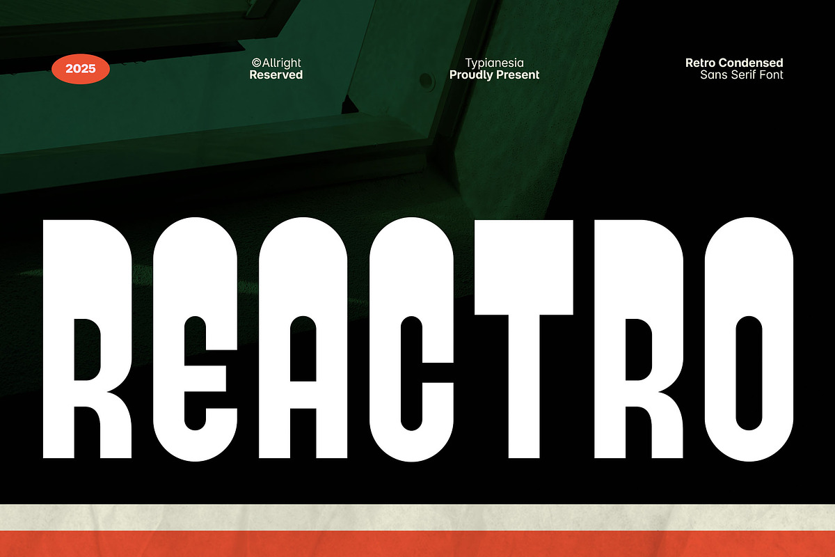 Reactro - Bold Retro Condensed Font, a Sans Serif Font by Typia Nesia (Photo 1 of 15)