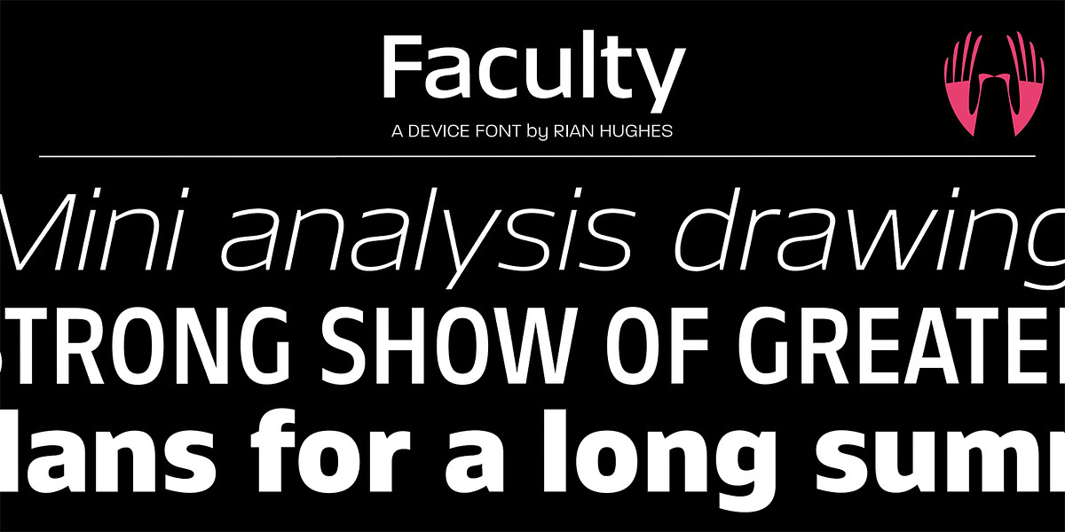 Faculty, a Sans Serif Font by Device (Photo 5 of 14)
