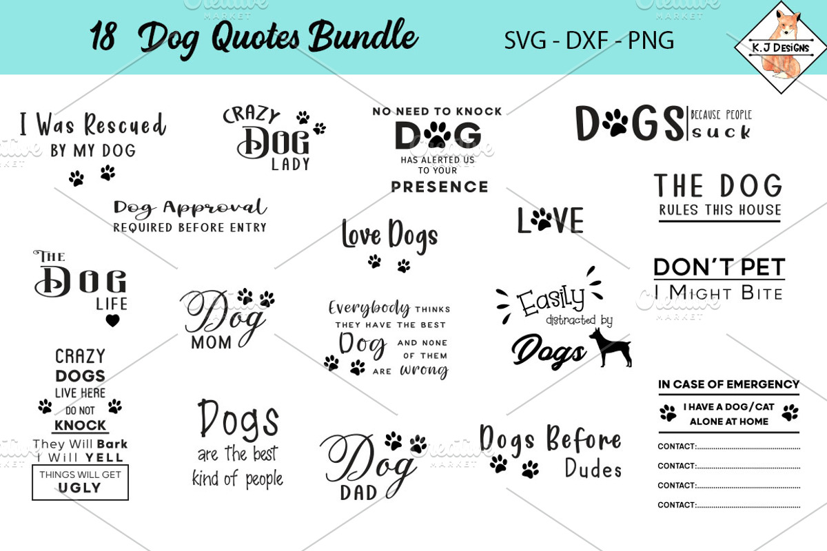 18 Dog Quotes Bundle - SVG DXF PNG, an Illustration by Karen J (Photo 1 of 3)