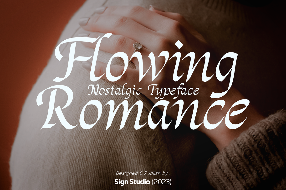 Flowing Romance, a Handwritten Font by Sign Studio (Photo 1 of 10)