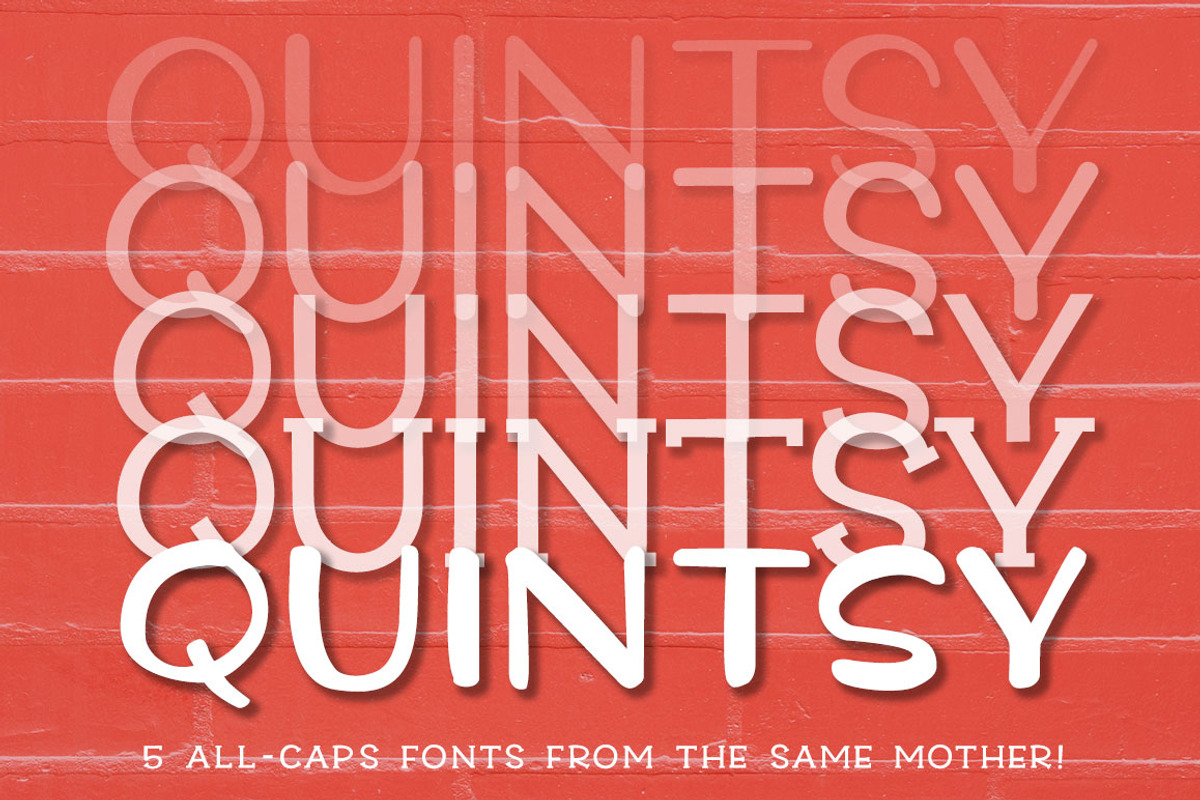 Quintsy - a five-font set!