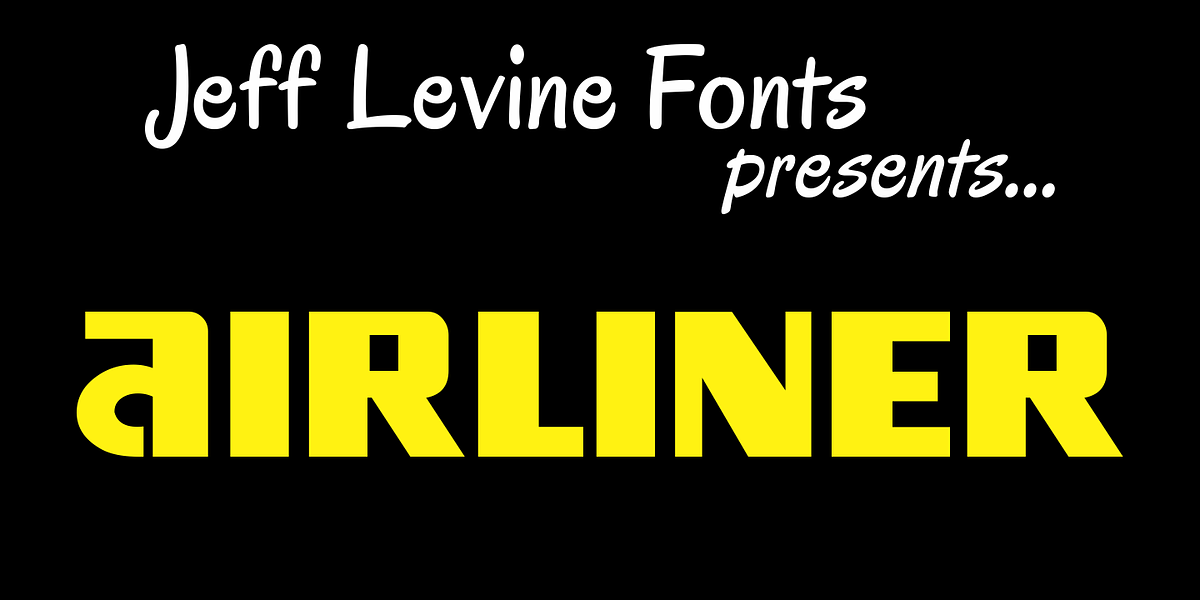 Airliner JNL, a Sans Serif Font by Jeff Levine Fonts