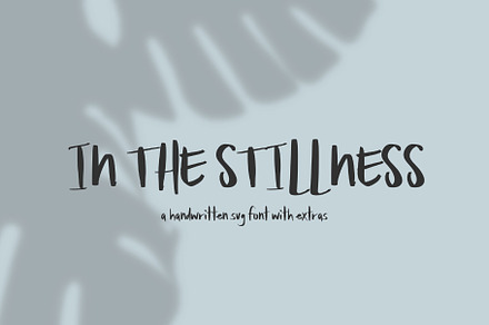 In The Stillness Handwritten font