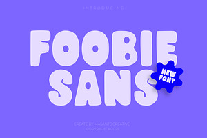 Foobie Sans – Sans Serif Typeface