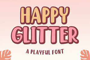 Happy Glitter, a Font by Limited.studio