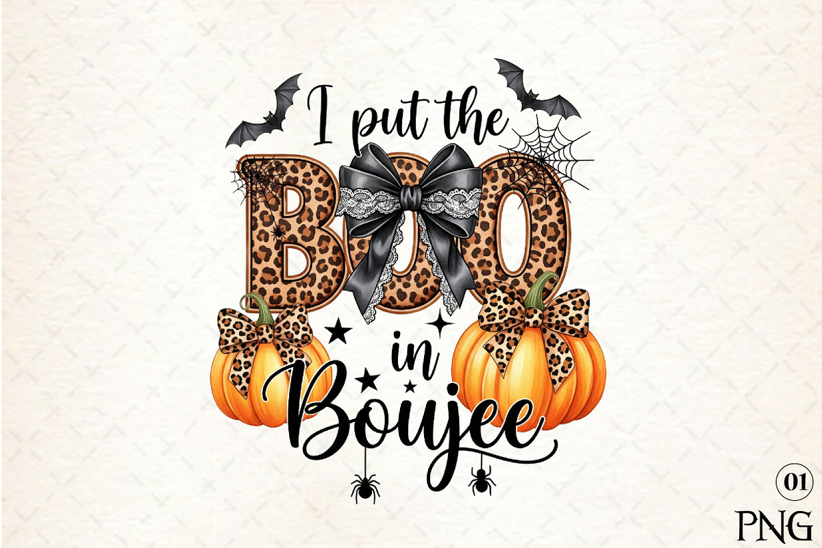 I Put The Boo in Boujee Halloween PN, an Illustration by DreamArtGraphic (Photo 1 of 4)