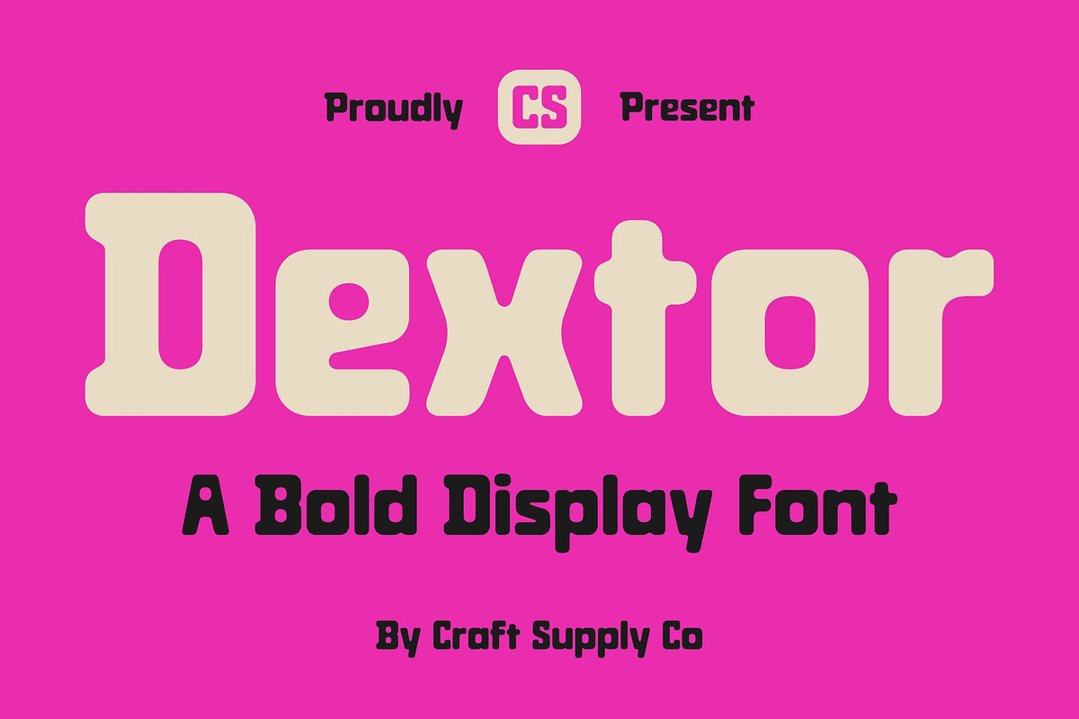 CS Dextor – Bold Font, a Sans Serif Font by Craft Supply Co. (Photo 1 of 8)
