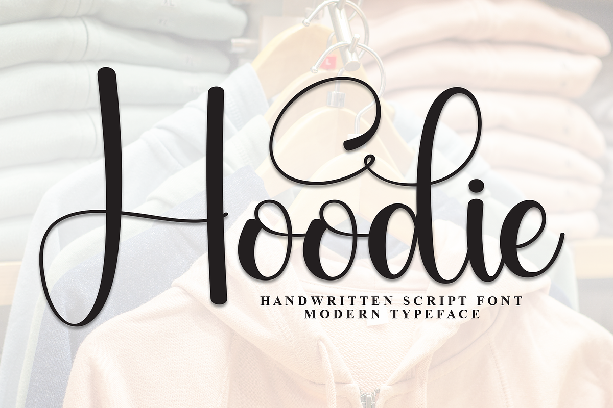 Hoodie | Script Font, a Handwritten Font by Scratchones (Photo 1 of 9)