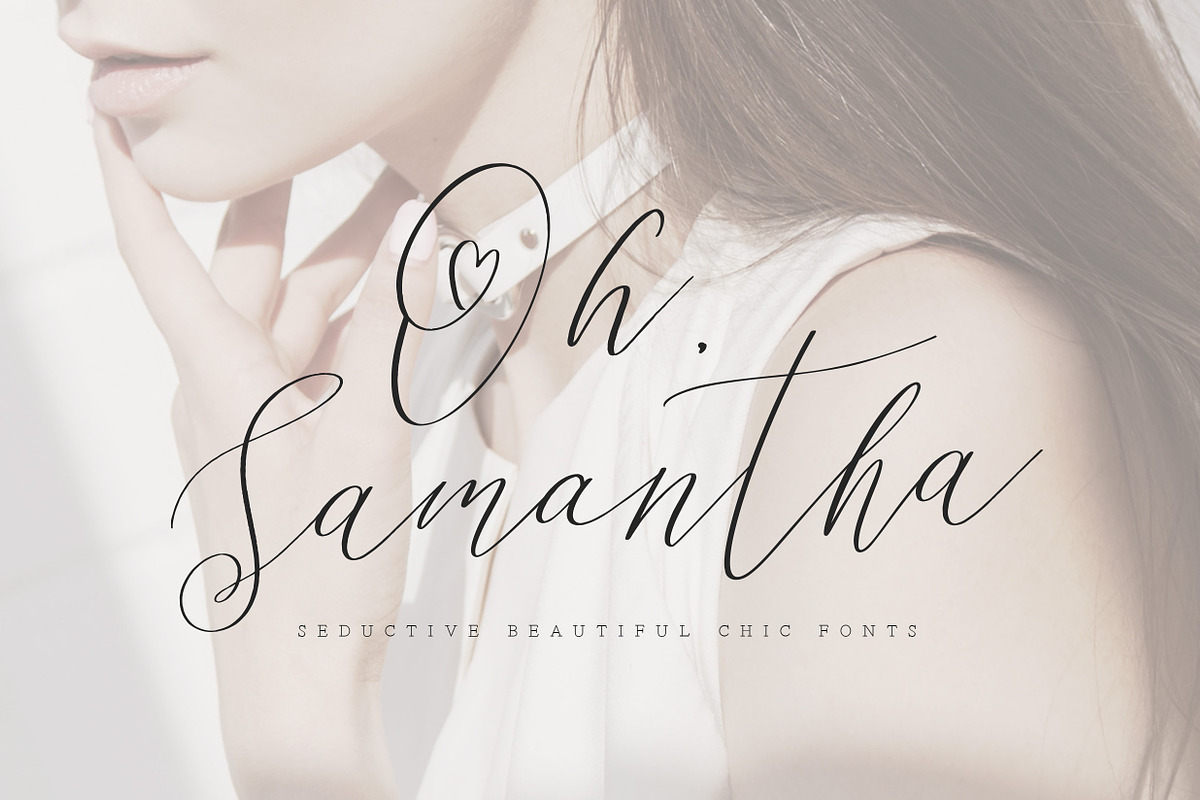 Oh Samantha - Seductive Chic Font, a Script Font by Konstantine Studio (Photo 1 of 14)