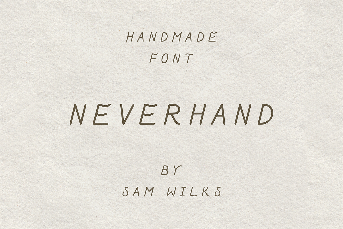 Neverhand Custom Handmade Font, a Handwritten Font by samwilksdesign (Photo 1 of 3)