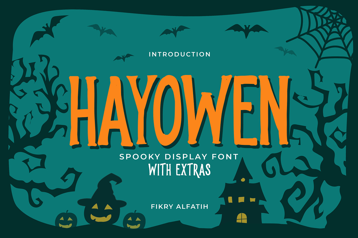 Hayowen Spooky Typeface + Extras, a Serif Font by Fikry Alfatih (Photo 1 of 7)