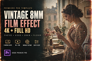 Vintage 8mm Premiere Pro 4K + FHD, a Plug-in Add-On by AAA Presets (Thumbnail 1 of 3)