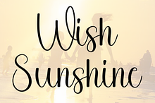 Wish Sunshine
