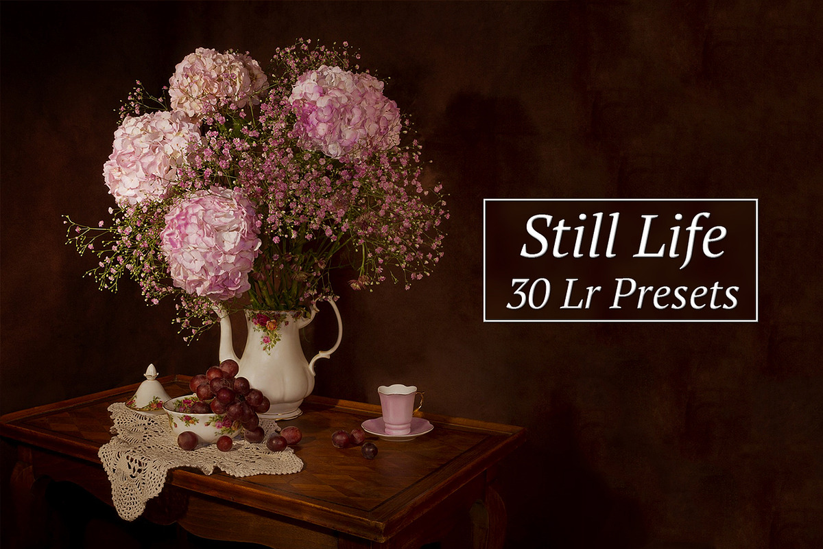 30 Still Life Lr Presets