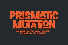 Prismatic Mutation - Bold Display