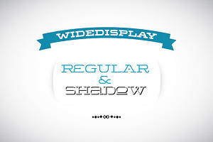 WideDisplay Regular&Shadow