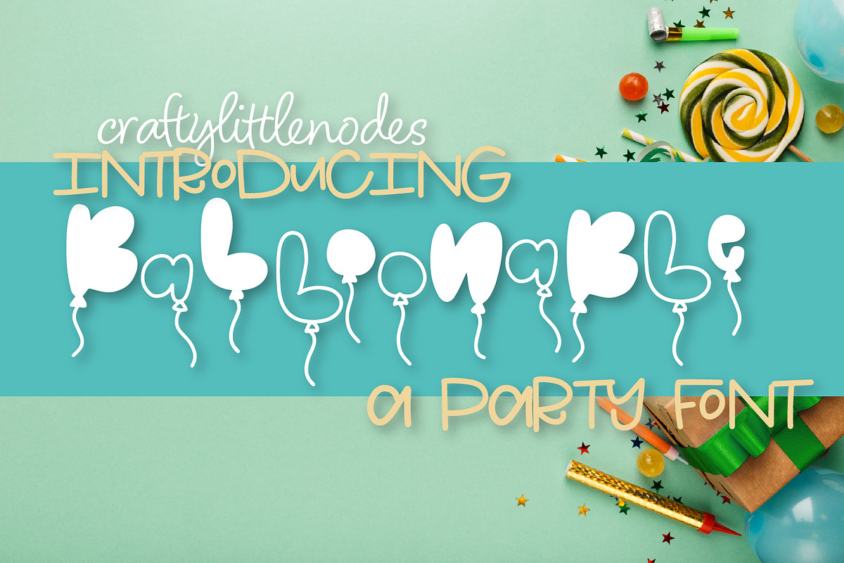 Balloonable - A Party Balloon Font