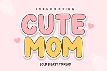 Cute Mom - Bold Playful Font