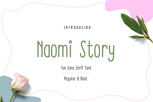 Naomi Story - Casual Sans Serif Font