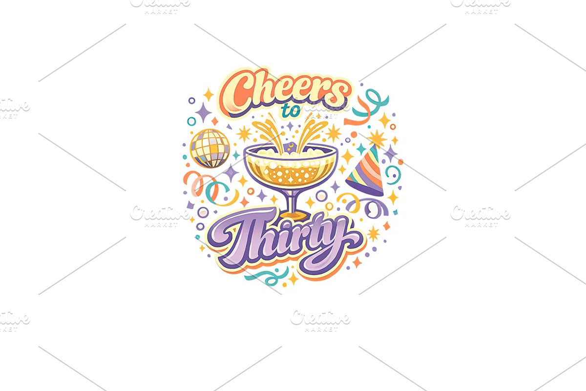 Cheers to Thirty Wall Art, 30th, a Background Graphic by LaseredNinja (Photo 2 of 3)