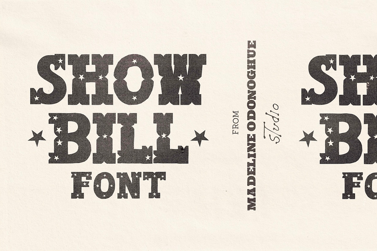 ShowBill Hand Drawn Western Font, a Slab Serif Font by Madeline ODonoghue Design (Photo 1 of 10)