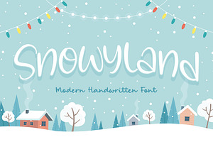 Snowyland - Modern Handwritten Font