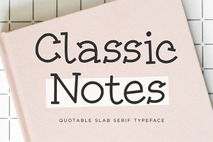 Classic Notes Font, a Slab Serif Font by Balpirick Studio