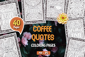 40 Coffee Quotes Coloring Pages