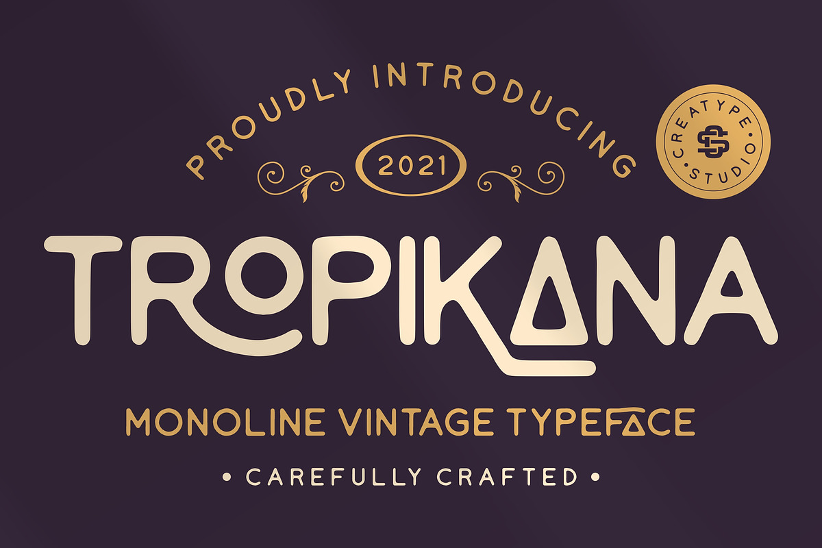 Tropikana Monoline Vintage Typeface, a Serif Font by Creatype Studio (Photo 1 of 9)