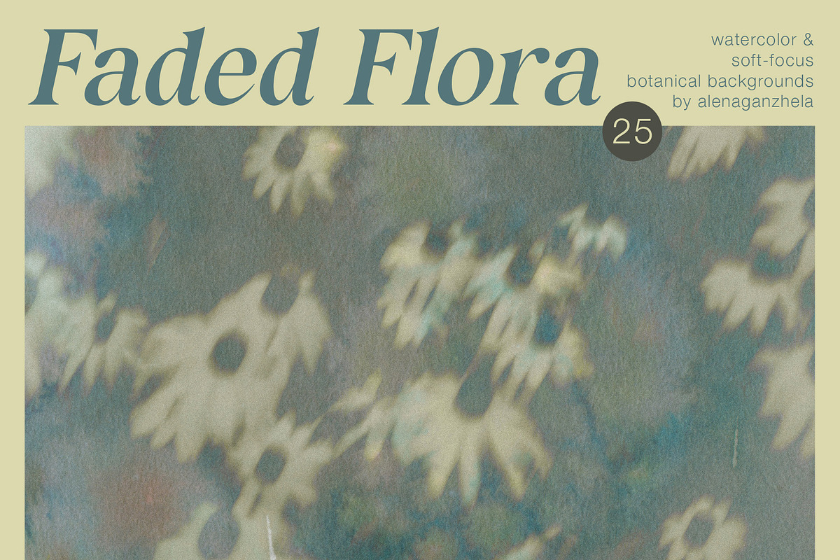 Faded Flora: watercolor botanicals, a Background Graphic by alenaganzhela (Photo 1 of 7)