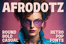 Afrodotz - Bold Retro Pop Fonts