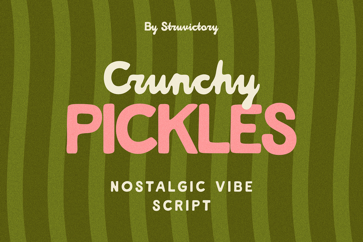 CrunchyPickles Nostalgic Vibe Script, a Script Font by Struvictory.art (Photo 1 of 9)