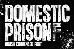 Domestic Prison – Brush Condensed, a Sans Serif Font by Fikryal Studio
