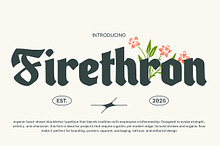 Firethron – Organic Blackletter Type