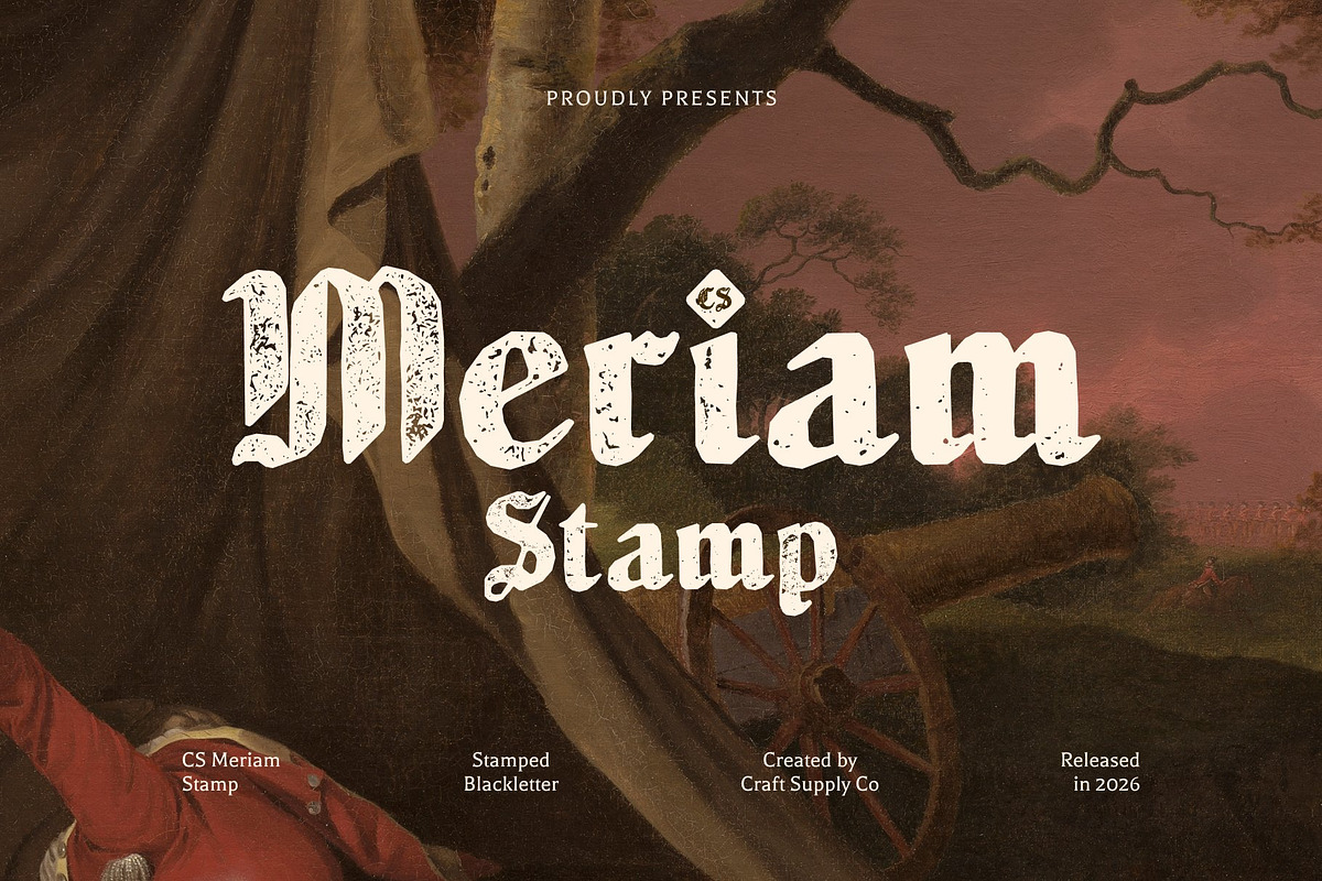 CS Meriam Stamp, a Blackletter Font by Craft Supply Co. (Photo 1 of 8)