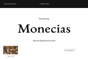 Monecias - Natural Hand Drawn Serif