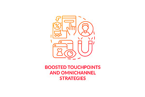 Boosted Touchpoints And Omnichannel