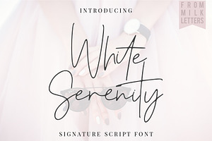 White Serenity Signature Font