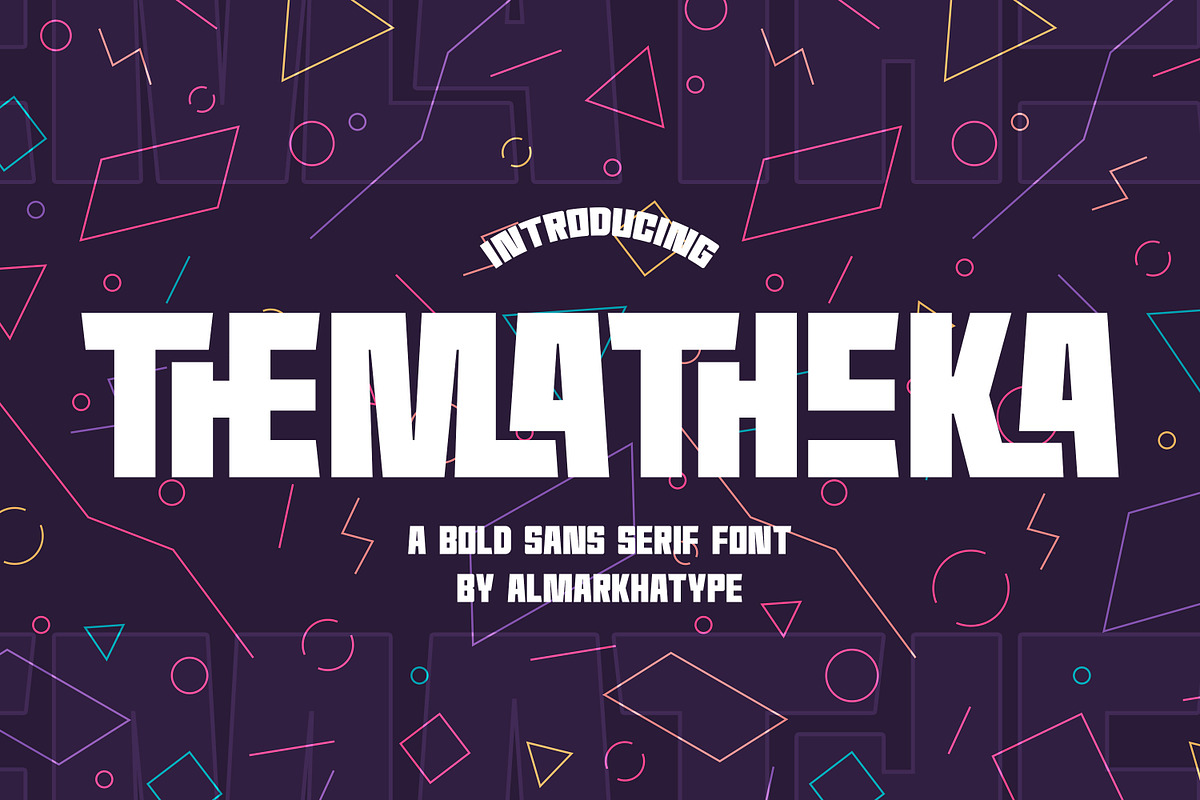 Thematheka - Bold Display Sans, a Sans Serif Font by Almarkhatype (Photo 1 of 13)
