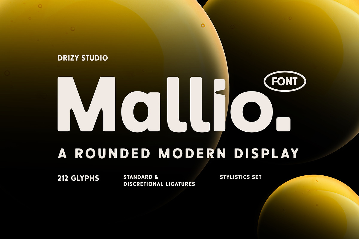 Mallio – Rounded Modern Display Font, a Sans Serif Font by Drizy (Photo 1 of 10)