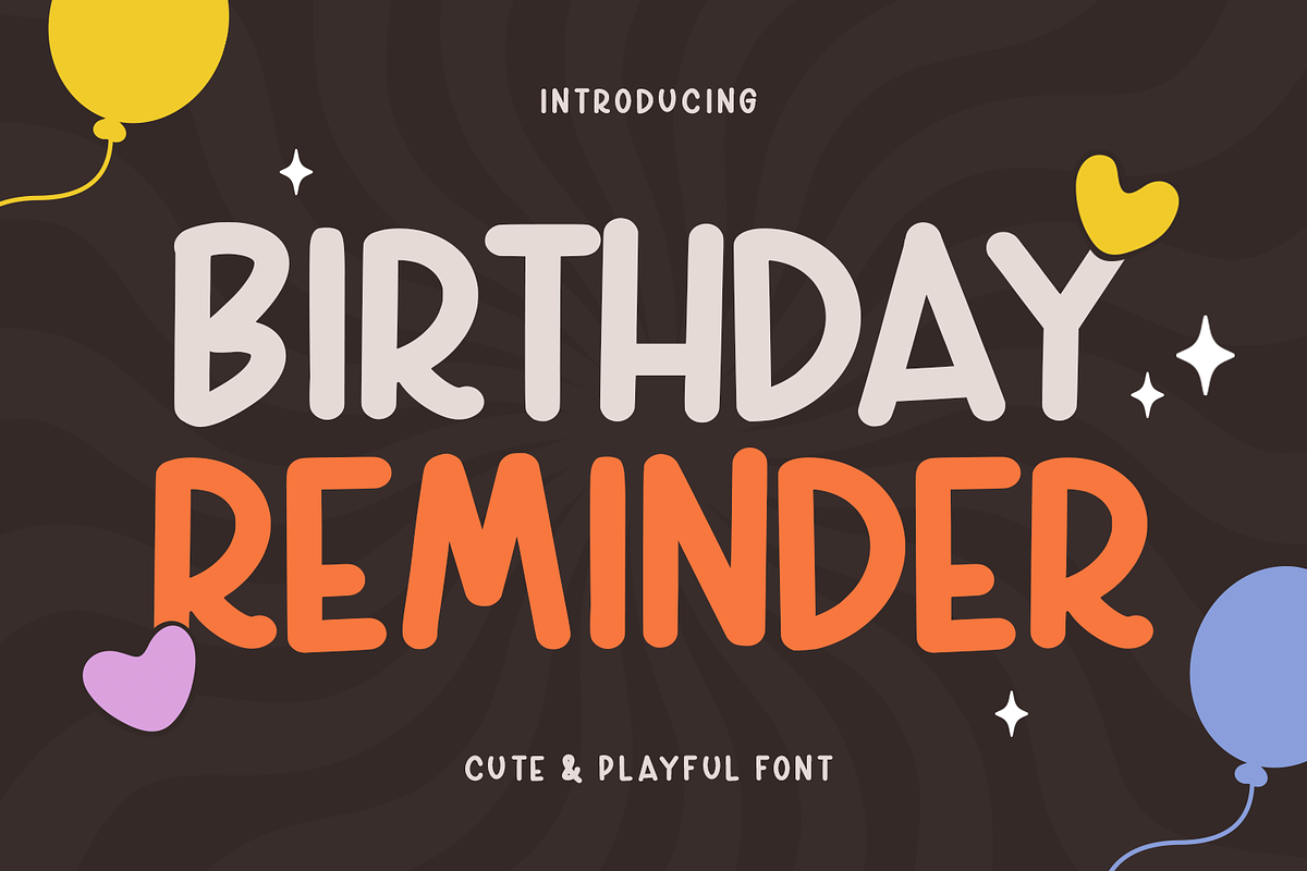 BIRTHDAY REMINDER, a Handwritten Font by Mozatype (Photo 1 of 10)